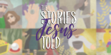 The Stories Jesus Told