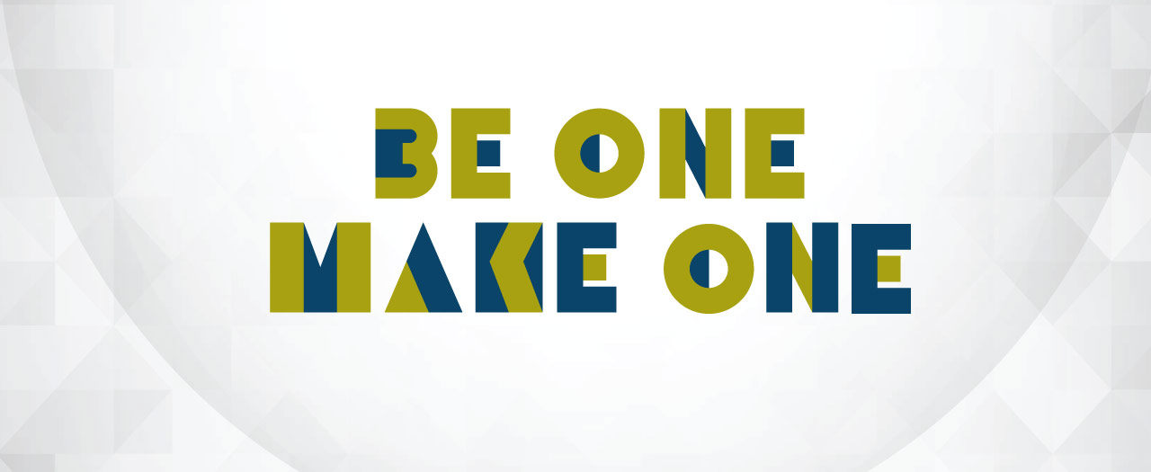 Be One, Make One
