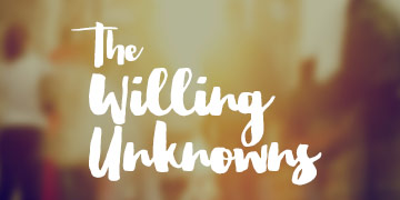 The Willing Unknowns