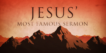 Jesus' Most Famous Sermon